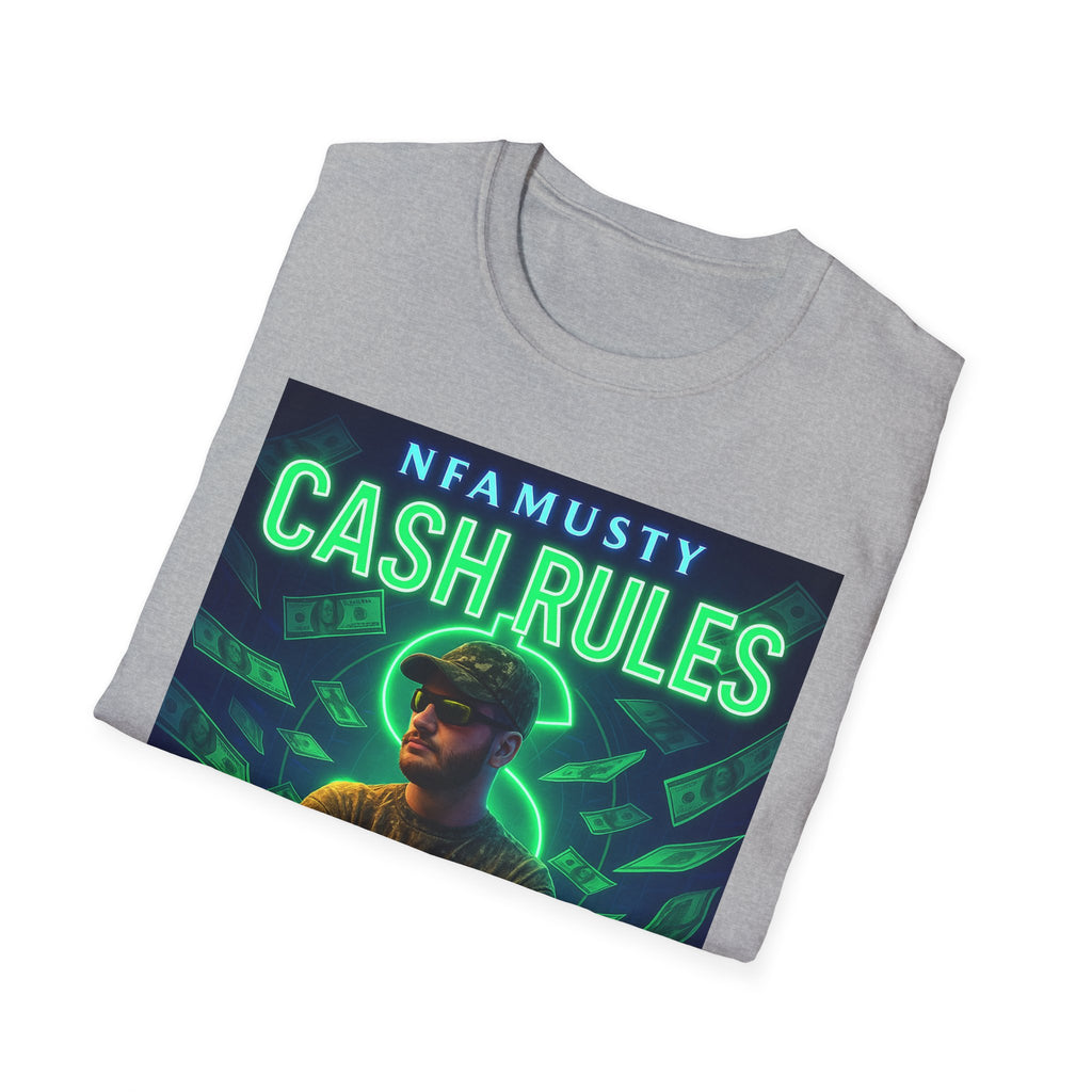 Cash Rules T‑Shirt — NFAMUSTY Music Graphic Tee