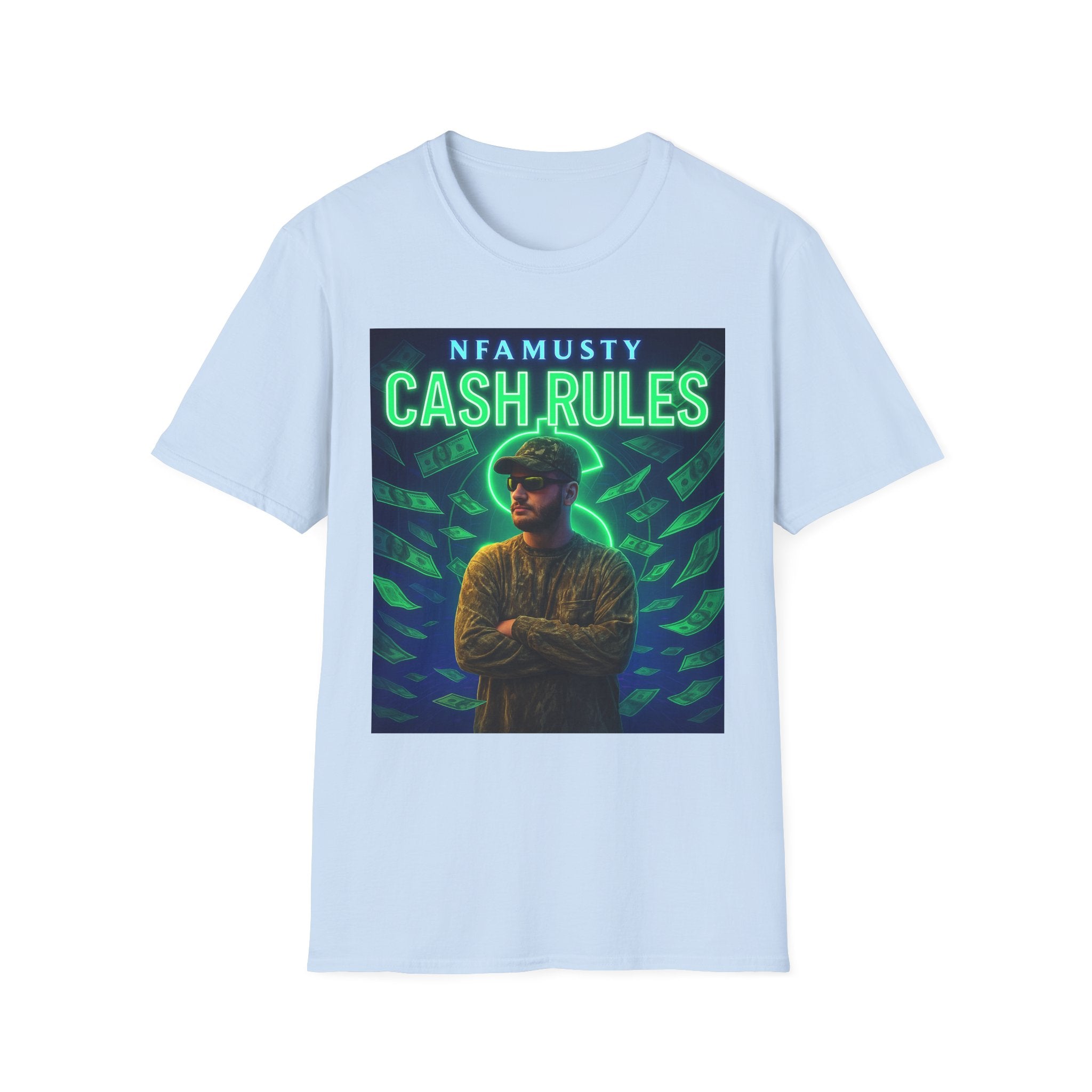 Cash Rules T‑Shirt — NFAMUSTY Music Graphic Tee