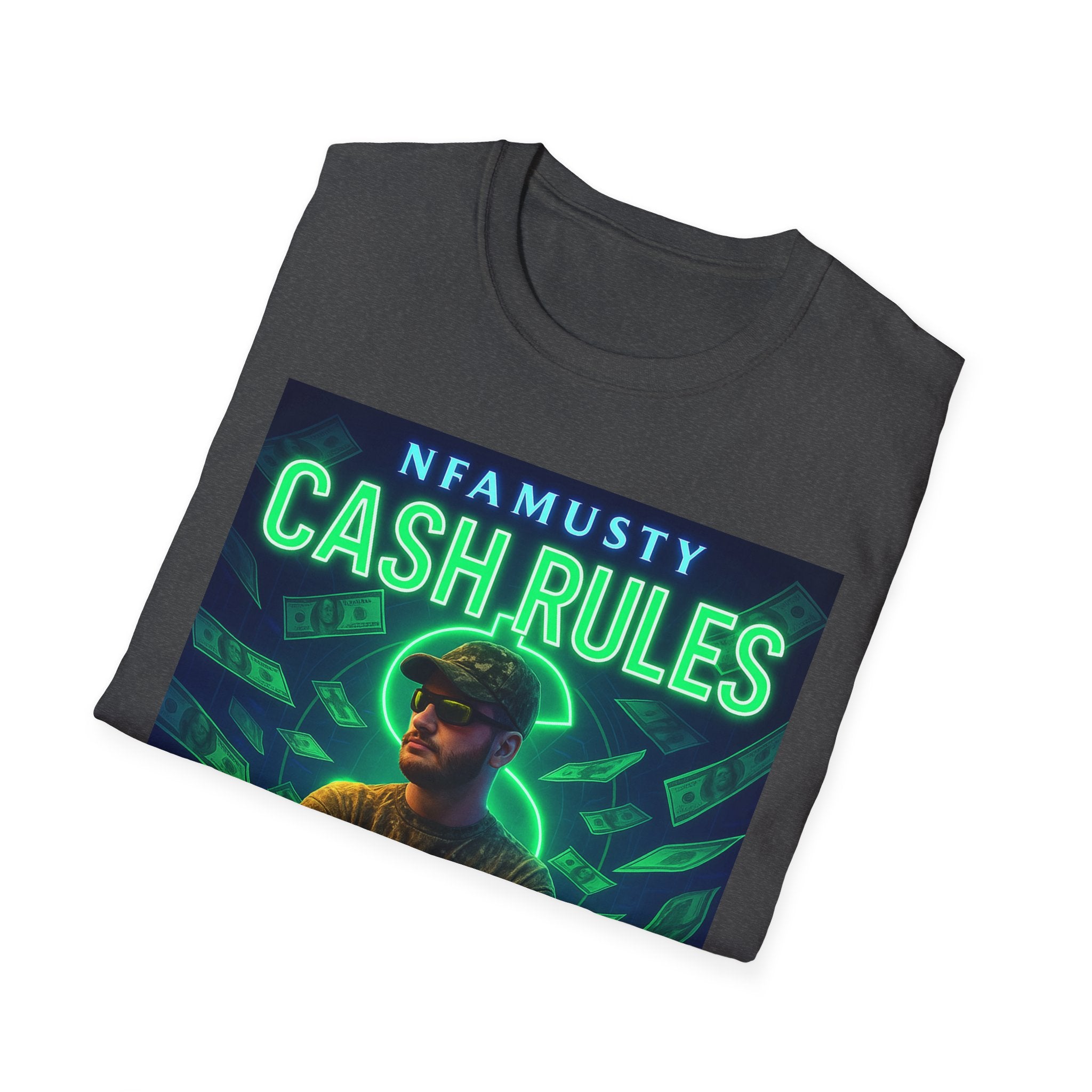 Cash Rules T‑Shirt — NFAMUSTY Music Graphic Tee