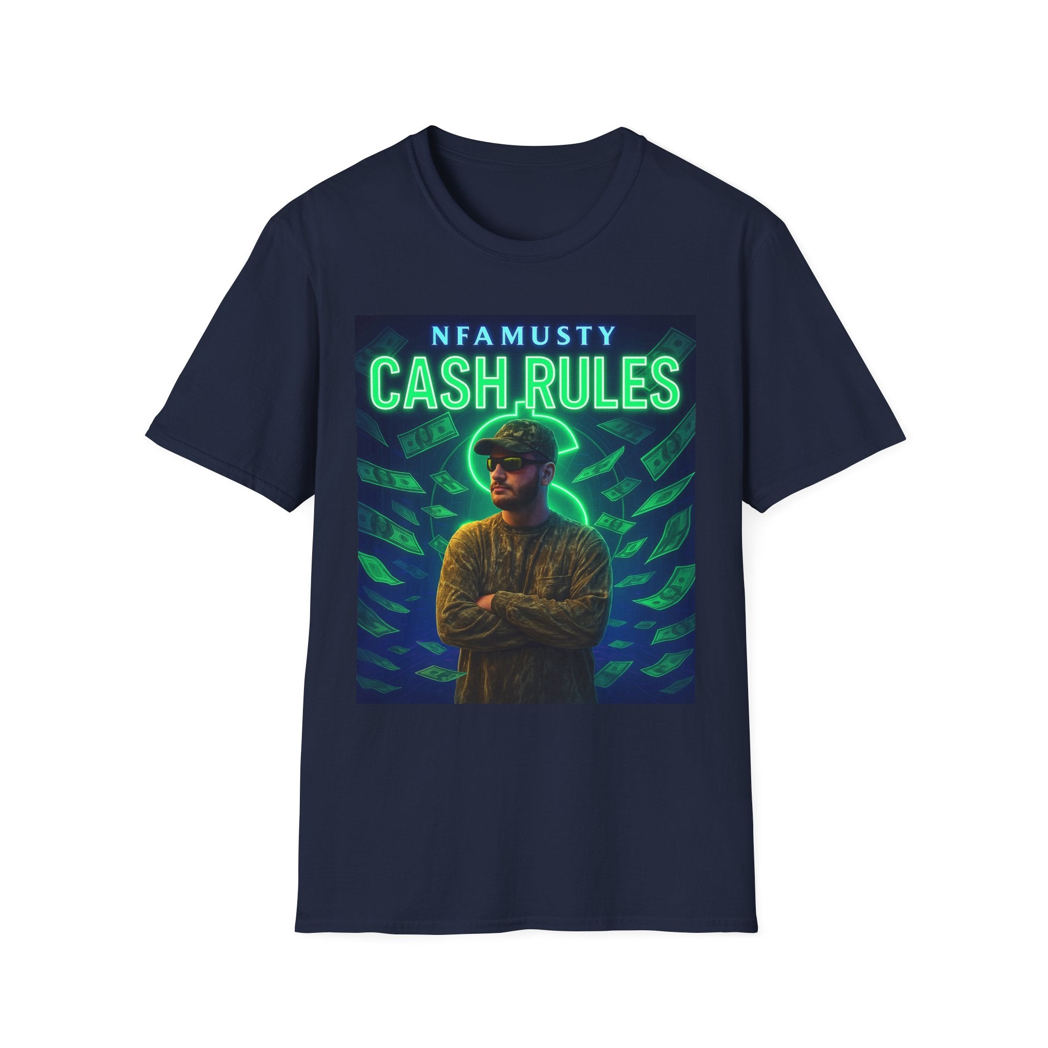 Cash Rules T‑Shirt — NFAMUSTY Music Graphic Tee