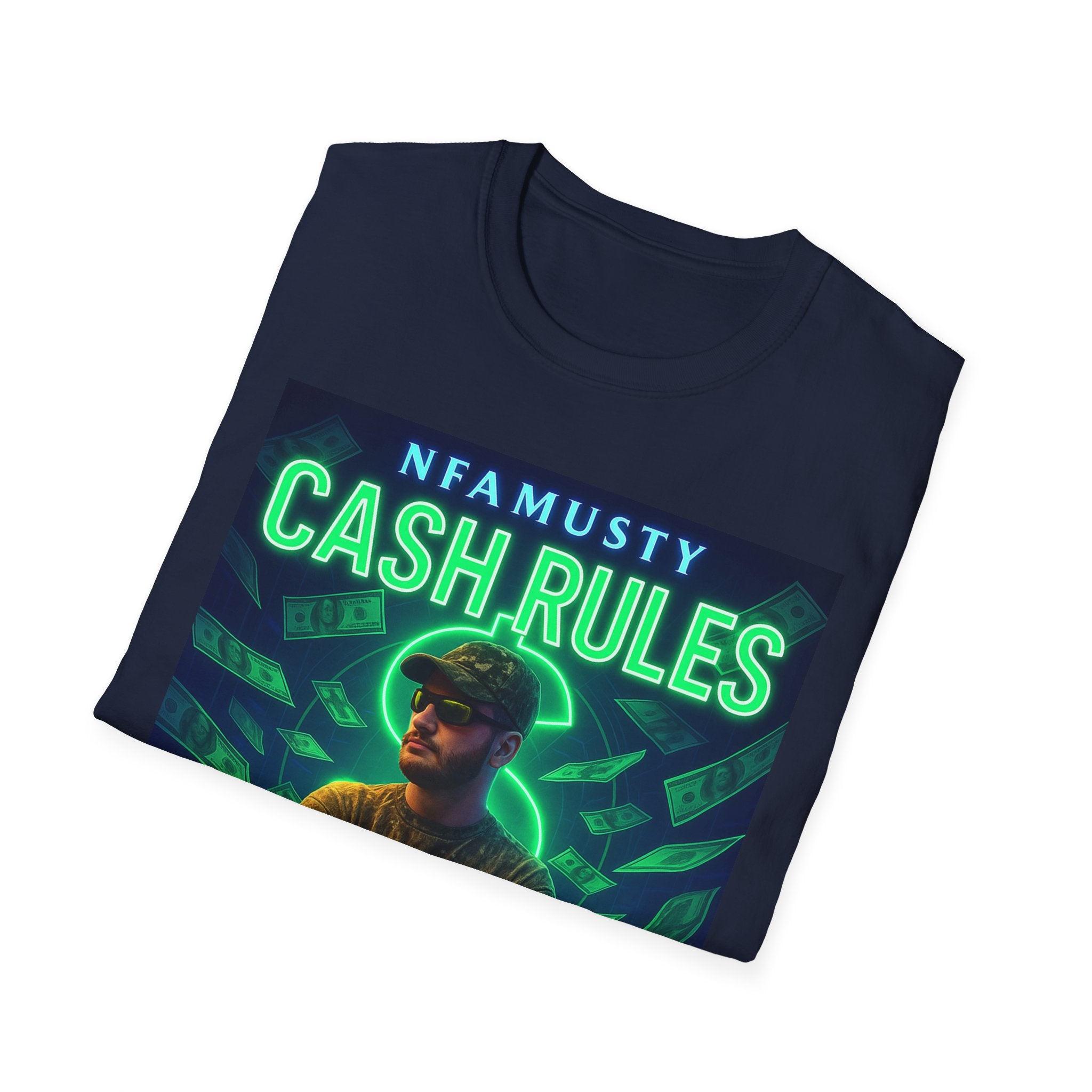 Cash Rules T‑Shirt — NFAMUSTY Music Graphic Tee