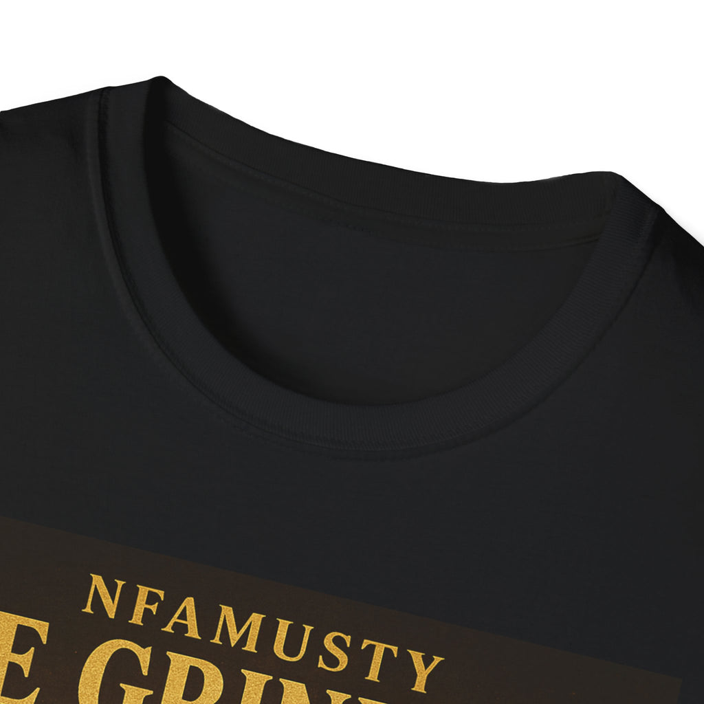 We Grindin We Shine T-Shirt — NFAMUSTY Rapper Streetwear Tee