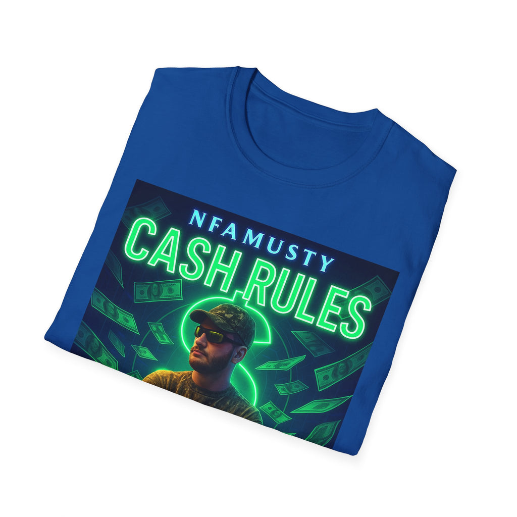 Cash Rules T‑Shirt — NFAMUSTY Music Graphic Tee