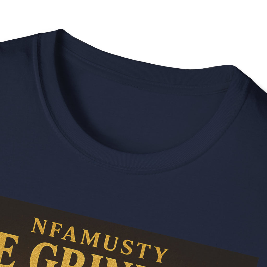 We Grindin We Shine T-Shirt — NFAMUSTY Rapper Streetwear Tee